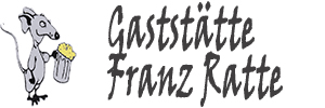 Gaststätte Franz Ratte